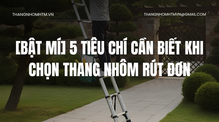 Thang nhôm rút đơn