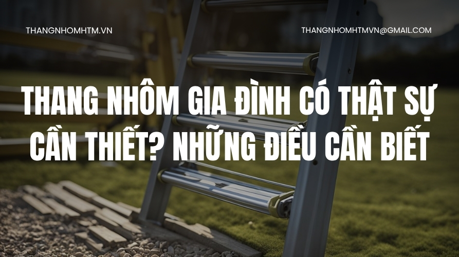 Thang nhôm gia đình