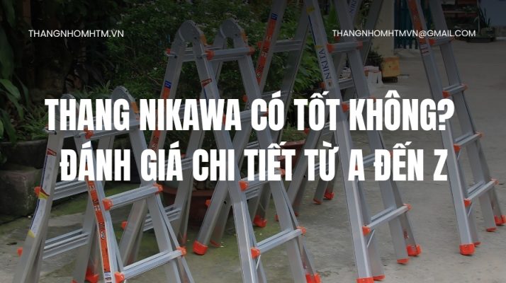 Thang Nikawa có tốt không